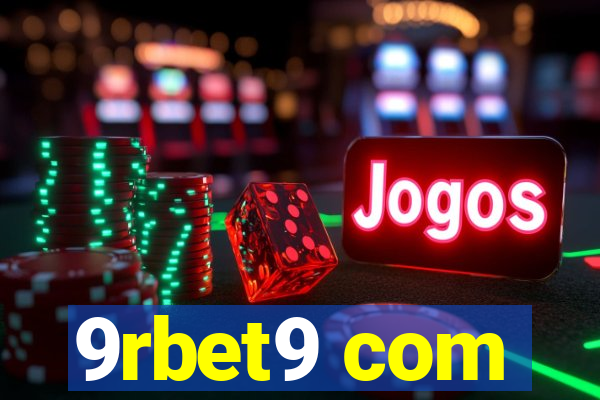 9rbet9 com